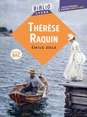 cover image of Bibliolycée--Thérèse Raquin--Émile Zola
